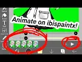 How to animate on ibispaintx tutorial Not - Sn0wyy