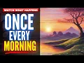 Lagu Listen To This Once Every Morning For 9 Minutes | It's All Coming Your Way Today