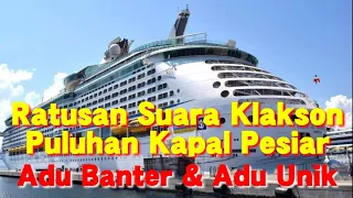 cruise ship horn battle ratusan suara klakson kapal pesiar adu banter dan adu unik