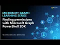 Finding Permissions with Microsoft Graph PowerShell SDK