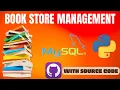 Python Projects Tkinter GUI Book Store Management with Mysql Tutorial