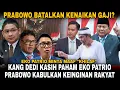 Download Lagu PRABOWO BATALKAN KENAIKAN GAJI!? EKO PATRIO MINTA MAAF? KANG DEDI SINDIR KERAS DPR