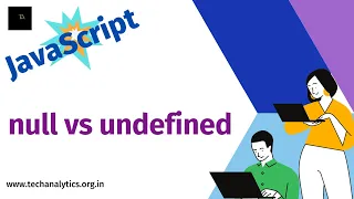 null vs undefined JavaScript Web Development Interview Questions