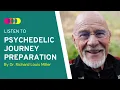 How to Prepare for your Psychedelic Journey