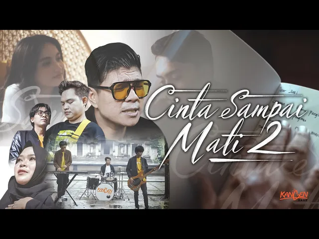 Download MP3 Kangen Band - Cinta Sampai Mati 2 (Official Music Video)