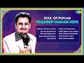 Download Lagu Soul of Punjab: Kuldeep Manak Hits | Chithiyan Sahiban Jatti Ne | Old Punjabi Songs