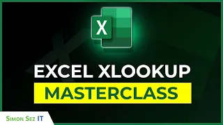 Excel XLOOKUP Masterclass: Everything You Need in 25 Minutes