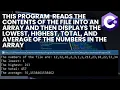 C program Read integers from a text file to array Display the lowest highest total and average