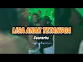Download Lagu Guaracha || Lisa Anak Tetangga || MikyTany