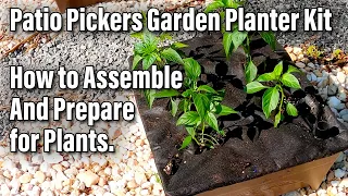 Patio Pickers Garden Planter Kit - How to Assemble and Prepare for Plants