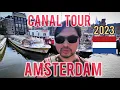 Canal Boat Tour Amsterdam, Netherlands | Wisata Kanal di Amsterdam Belanda 2023