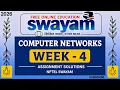 Computer Networks Week 4 Assignment Solutions 2026 NPTEL SWAYAM Week 4 MCQ Answers