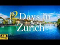 How To Spend 2 Days in ZURICH Switzerland Travel Itinerary