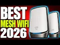 Top 7 Mesh WiFi Routers 2026 From Budget Picks to WiFi 7 Powerhouses