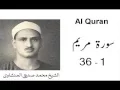 Download Lagu Surah Maryam,1 36, Muhammad Siddiq Minshawi