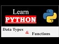 Python Programming for Beginners - Part 2 Variables Data Type and Functions in Python
