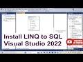 Install Linq to SQL Class Visual Studio 2022