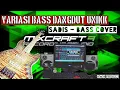 Download Lagu Variasi Bass Dangdut Full Klasik!!! Sadis - Bass Cover