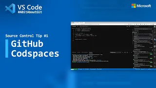 Source Control Tip 1 GitHub Codespaces