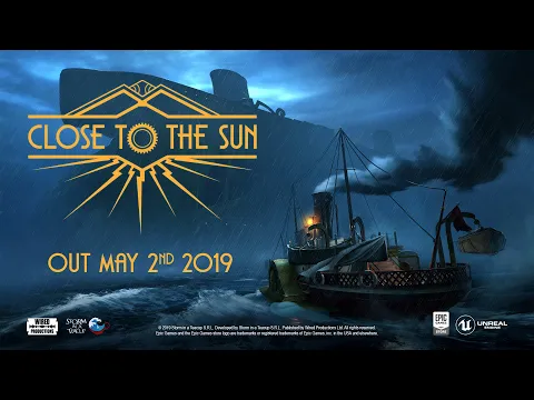 Close to the Sun | Out May 2nd Epic Games Trailer