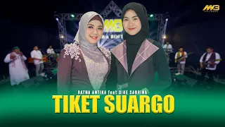ratna antika feat dike sabrina tiket suargo ft bintang fortuna official music video 