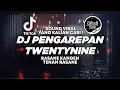 Download Lagu DJ RASANE KANGEN TENAN RASANE - DJ PENGAREPAN TWENTYNINE TIKTOK VIRAL 2024 ! Jibril Pro Version