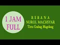 1 Jam Full Nurul Machsyar selikuran Grabag Magelang ( Group Pecinta Rebana Tirto \u0026 Panji Kinasih )