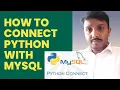 How to connect Python with MySQL Python Interface Python MySQL Connectivity