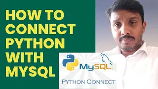 How to connect Python with MySQL Python Interface Python MySQL Connectivity