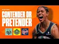 Which of these WNBA teams are Contenders or Pretenders Liberty Storm Fever and MORE