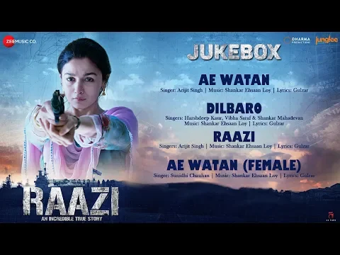 Download MP3 Raazi - Full Movie Audio Jukebox | Alia Bhatt | Shankar Ehsaan Loy