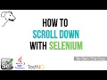 How scroll down with Selenium l Advanced Selenium Tutorial
