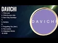 D A V I C H I  Full Album ~ Beautiful Songs ~ Popular Songs