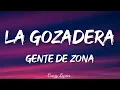 Gente de Zona - La Gozadera (Official Lyrics Video) ft. Marc Anthony