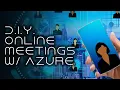 How to Create Your Own Meeting Server for Private and Secure meetings with Jitsi on Azure