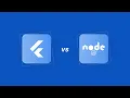 Flutter vs Node js Key Differences