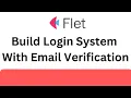Flet Tutorial - System Login With Email Verification