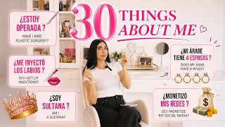30 cosas que quizás no conoces sobre mi / 30 things you don't know about me