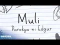Download Lagu Parokya ni Edgar - Muli (Official Lyric Video)