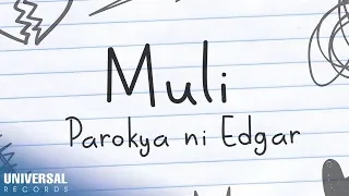 parokya ni edgar muli official lyric video 