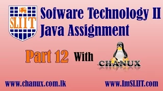SLIIT Java Project Tutorial 12 - by Chanux
