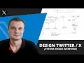 Twitter system design mock interview with Senior Software Engineer