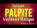 Vanessa Rangel - Palpite - Karaokê