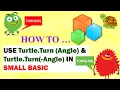 Turn Angle vs Turn -Angle in Small Basic How to Turn Turtle in Right and Left directions