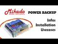 Mikado Power Backup // Infos, Installation, Features