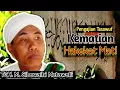 Download Lagu Pengajian TGH M SIBAWAIHI MUTAWALLI || Hakekat Mati