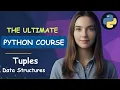 Python Data Structures Mastering Tuples with Examples