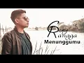 Lagu Guy Rangga - Menunggumu (Official Music Video)