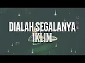 Download Lagu DIALAH SEGALANYA - Iklim LIRIK