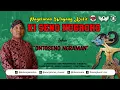 Download Lagu #LiveStreaming KI SENO NUGROHO - ONTOSENO NGRAMAN